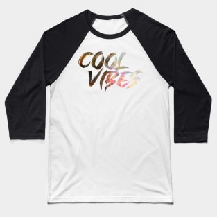 Cool Vibes Baseball T-Shirt